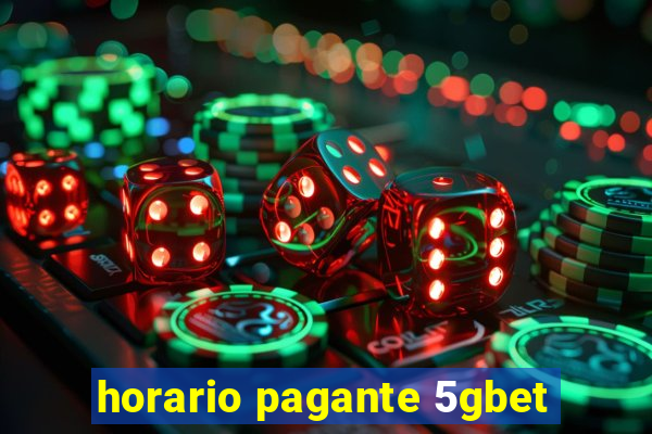 horario pagante 5gbet